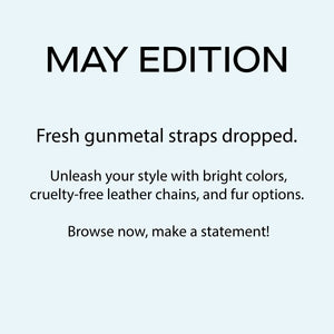 Get strapped with our newest arrivals!